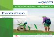 evolution hydrofoil ebook 2018 EN 20 · Welcome to the Kiteboarder Handbook Evolution – Hydrofoil. In this handbook, you will nd all the lesson plans of the tricks for the IKO Kiteboarder