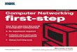 Computer Networking First-Step...Computer Networking ﬁrst-step Wendell Odom ii Publisher John Wait Editor-in-Chief John Kane Executive Editor Brett Bartow Cisco Representative Anthony
