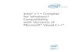 Intel® C++ Compiler for Windows* Compatibility with Versions of … · 2007. 7. 12. · Intel® C++ Compiler for Windows* Compatibility with Versions of Microsoft Visual C++* White