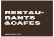 RESTAU- RANTS &CAFES · 2015. 5. 23. · Капитан Кук Happy Sushi Happy Кастело ди Сан Марино Марая Фюжън Атриум ФАСТ ФУД РЕСТОРАНТИ