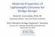 Material Properties of Lightweight Concrete for Bridge Design€¦ · 2015 Western Bridge Engineers’ Seminar. Session 6C – BRIDGE MATERIALS AND DETAILS. September 10, 2015. Material