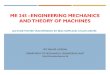 ME 245 : Engineering Mechanics and Theory of Machinestantusher.buet.ac.bd/me 245 lec 5.pdf · 2019. 7. 16. · TYPES OF FLAT BELT DRIVES 1. Open belt drive. The open belt drive, as
