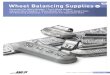 Wheel Balancing Supplies - Rubber Inc Balancing...487-18025 MC25 0.25 Oz. 487-18050 MC50 0.50 Oz. 487-18075 MC75 0.75 Oz. 487-18100 MC100 1.00 Oz. 487-18125 MC125 1.25 Oz. 487-18150