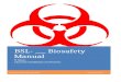 BSL- ___ Biosafety Manual - UWM · Web viewWhenever practical, laboratory supervisors should adopt improved engineering and work practice controls that reduce risk of sharps injuries