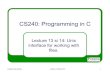 CS240: Programming in Ccnitarot.github.io/courses/cs240_Fall_2013/lect14.pdf · 2021. 2. 22. · Cristina Nita-Rotaru Lecture 13/Fall 2013 2 . Functions and System Calls ! System