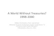 A World Without Treasuries? 1998-2000 - Wharton 2012. 5. 4.آ  A World Without Treasuries? 1998-2000
