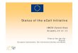 Status of the eCall initiative - Europa...ISO/EN 24978:2009 Harmonised interoperable EU-wide eCall Standards: status In-band modem trx “eCall Data Transfer -General Description ETSI
