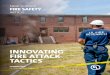INNOVATING FIRE ATTACK TACTICS - UL...increasing ventilation to a ventilation-limited structure fire by opening doors, clearing windows or cutting the roof increased fire hazards and