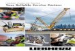 Liebherr Customer Service Your Reliable Service Partner · Liebherr Simulations Highly effective practical training under diverse environmental conditions without risk of injury or