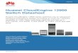 Huawei CloudEngine 12800 Switch Datasheet/media/CNBGV2/download/... · 2020. 6. 20. · Huawei CloudEngine 12800 Switch Datasheet 5 CloudEngine 12808S: 8-Slot Chassis Up to 2 MPUs