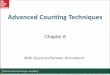 Advanced Counting Techniques - William & Marytadavis/cs243/ch08s.pdf• Reve’s puzzle (proposed in 1907 by Henry Dudeney) is similar but has 4 pegs. There is a well-known unsettled