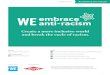 embrace anti-racism...3 WELCOME EDUCATORS WE MBRACE NTI˜RACISM Welcome Educators Thank you for joining us. The WE Embrace Anti-Racism campaign is built on WE’s long-standing commitment