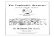 The Charismatic Movement - Middletown Bible church · 2019. 2. 16. · The Charismatic Movement 35 DOCTRINAL ISSUES "What saith the Scriptures?" (Romans 4:5) The Middletown Bible