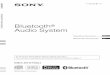 Bluetooth Audio System - Sony AU · 2018. 11. 15. · Operating Instructions Manual de instrucciones To cancel the demonstration (Demo) display, see page 7. Para cancelar la pantalla