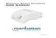 WIRELESS RANGE EXTENDER USER MANUAL - GfK Etilize · 2015. 8. 15. · - 6 - 2. INSTALLATION+AS+WIRELESS+RANGE+EXTENDER+ The,Manhattan,Wireless,AC750,Dual#BandRange,Extender,can,be,installed,in,one,of,two,ways.,The,first,wayinvolvesthe