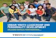 URBAN YOUTH LEADERSHIP AND PERSONALITY DEVELOPMENT · 2017. 3. 13. · Personality development and career development are two separate things that should be addressed separately