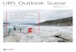 UBS Outlook Suisse...tral. Les grandes économies du monde déclarent vouloir réduire leurs émis-sions de gaz à effet de serre à zéro (net) au cours des prochaines décen-nies