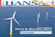 Sonderpublikation Wind & Maritim 2013...Nr. 4 International Maritime Journal WindEnergy Network Sonderpublikation Wind & Maritim 2013 24. / 25. April 2013 | HanseMesse Rostock ISSN
