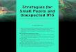 s CATARACT SURGERY COMPLICATIONS Strategies for Small … · 2021. 4. 5. · s CATARACT SURGERY COMPLICATIONS Strategies for Small Pupils and Unexpected IFIS A roundup of intraoperative