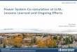 Power System Co-simulation at LLNL: Lessons Learned and ... · National Laboratory under contract DE-AC52-07NA27344. Lawrence Livermore National Security, LLC Power System Co-simulation