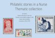 Philatelic stories in a Nurse Thematic collectionlcps-stamps.org/wp-content/uploads/2020/09/2020-09-23... · 2020. 9. 23. · Thematic collection Ann Byerly Started collecting at
