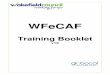 WFeCAF Training Booklet v10 - Wakefield · 2015. 3. 20. · please contact the CAF team with their information so they can be added** Activity 6 – Assessment The CAF Assessment