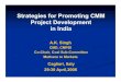 Strategies for Promoting CMM Project Development in India · 2008. 4. 29. · Strategies for Promoting CMM Project Development in India Presentation outline India’s Coal Sector