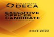 EXECUTIVE OFFICER CANDIDATE...candidate's campaign. • To personally endorse any person, product or service on behalf of DECA other than those persons, products or services which
