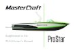 Adobe Photoshop PDF - MASTERCRAFT · 2014 MasterCraft Owners Manual • ProStar Supplement Page 9-5 There are also areas in which sliding a finger from side to side will scroll through