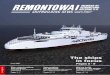 Customer Magazine ISSUE 3 (11) 2014 · 2018. 11. 13. · 2 3 remontowa shipbuildingnews customer ISSE (11) September 2014 magazine Remontowa Shipbuilding News is a quarterly customer
