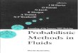 Probabilistic Methods in Fluids: Proceedings of the Swansea 2002 Workshop, Wale, UK, 14-19 April 2002