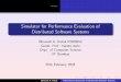 Simulator for Performance Evaluation of Distributed Software Systems