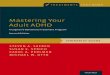 Mastering Your Adult ADHD: A Cognitive-Behavioral Treatment Program, Therapist Guide