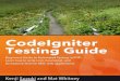 CodeIgniter Testing Guide: Beginners' Guide to Automated Testing in PHP