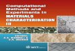 Computational Methods and Experiments in Materials Characterisation III