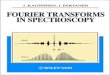 Fourier Transforms in Spectroscopy