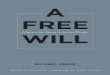A Free Will: Origins of the Notion in Ancient Thought