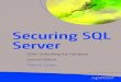 Securing SQL Server: DBAs Defending the Database