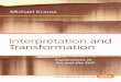 Interpretation and transformation : explorations in art and the self