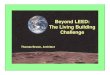 Beyond LEED: The Living Building Challenge