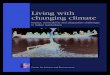 Living With Changing Climate: Impact, vulnerability and adaptation challenges in Indian