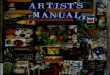 Artist's Manual A Complete Guide to Painting and Drawing Materials and Techniques
