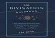 The Divination Handbook:The Modern Seerâ€™s Guide to Using Tarot, Crystals, Palmistry, and More
