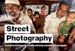 Street Photography: LensCultureâ€™s Guide to Making and Sharing Remarkable Street Photography