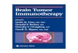 Brain Tumor Immunotherapy - L. Liau, et al., (Humana, 2001) WW