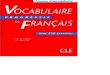 Vocabulaire Progressif Du Francais avec 250 exercices