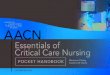 AACN Essentials of Critical-Care Nursing Pocket Handbook