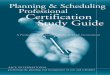 Planning & Scheduling Professional (PSP) Certification Study Guide