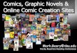 Comics, Graphic Novels & Online Comic Creation Sites