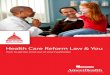 Health Care Reform Law & You